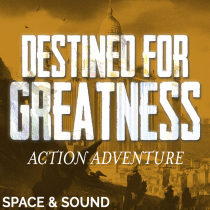 Destined For Greatness Action Adventure