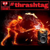 #thrashtag