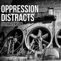 Oppression Distracts Guitar Tensions