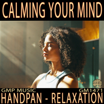 Calming Your Mind - Meditative Ambient