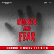 Ghosts And Fear