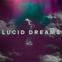 Lucid Dreams