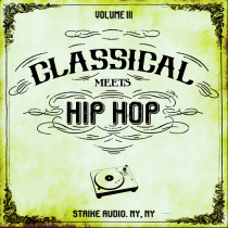 Classical Meets Hip Hop Vol III