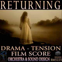 Returning (Drama - Tension - Film Score)