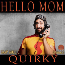 Hello Mom (Quirky)