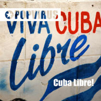 Cuba Libre!