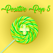 Positive Pop 5
