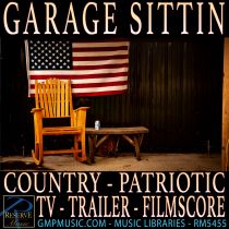 Garage Sittin (Song With Lyrics - Country - Patriotic - TV - Trailer - Film Score)