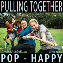 Pulling Together (Pop Rock - Motivational - Happy)