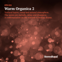 Warm Organica 2