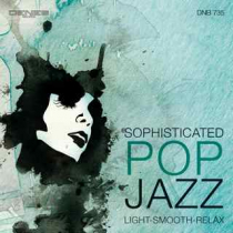 Sophisticated Pop Jazz