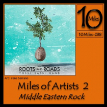 10 Miles of Artists 2 - Middle Eastern Rock