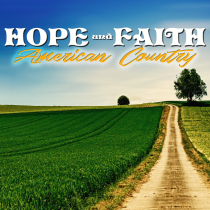 Hope And Faith American Country