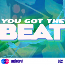 You Got The Beat