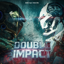 Double Impact, Epic Hybrid and Orchestral Tracks