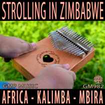 Strolling In Zimbabwe (Africa - World - Kalimba - Mbira - Cultural)