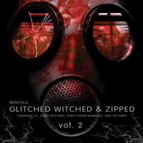 Glitched Witched & Zipped 2