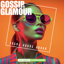 Gossip and Glamour - Vocal House Hooks