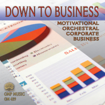 Down To Business (Corp-Biz-Motivational-Orch)