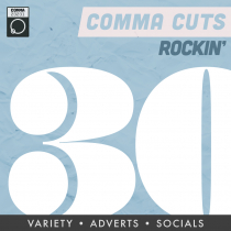 Comma Cuts, 30 Rockin