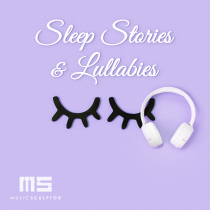 Sleep Stories and Lullabies