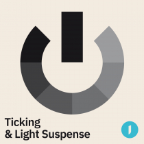 Ticking and Light Suspense