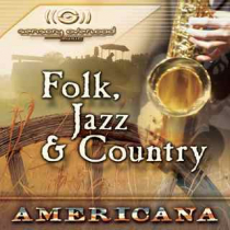 Americana Folk Jazz and Country
