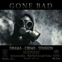 Gone Bad (Drama-Crime-Tension-Suspense)