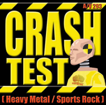 Crash Test (Heavy Metal-Sports Rock)