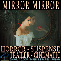 Mirror Mirror - Drama Underscore