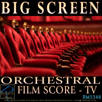 Big Screen (Orchestral - Film Score - TV)