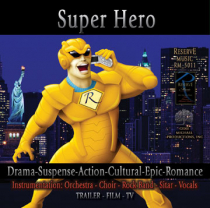 Super Hero (Orch-Rock Band-Action-Drama-Romance)