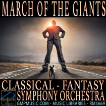 March Of The Giants (Classical - Fantasy - Symphony Orchestra - Cinematic)