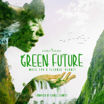 Green Future Music For A Cleaner Planet