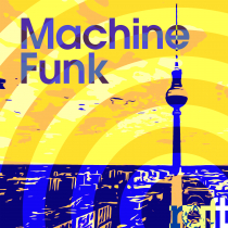 Machine Funk
