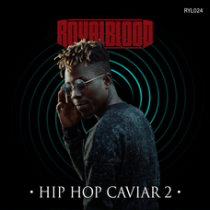 Hip Hop Caviar 2