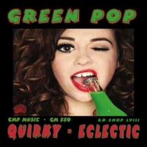 Green Pop - Ad Shop LVIII (Quirky - Eclectic)