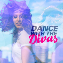 Dance With The Divas