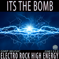Its The Bomb (Electro Rock - High Energy - Podcast - Retail)