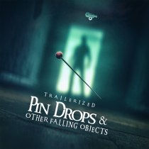 Trailerized Pin Drops and Other Falling Objects