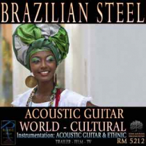 Brazilian Steel (Acoustic Guitar - World - Cultural)