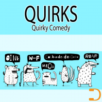 Quirks Quirky Comedy