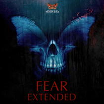 Fear Extended