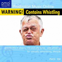 Warning! Contains Whistling