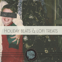 Holiday Beats and Lofi Treats