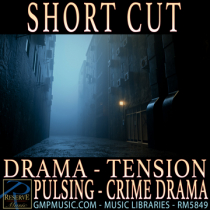 Short Cut (Drama - Tension - Suspense - Pulsing - Crime Drama - Cinematic Underscore)
