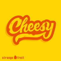 Cheesy