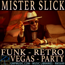 Mister Slick (Funk - Retro - Vegas - Energetic - Party)