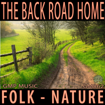 The Back Road Home Bluegrass Folk Country Nature
