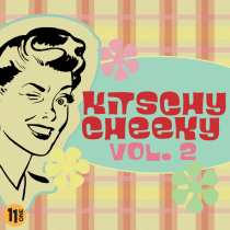 Kitschy Cheeky vol 2